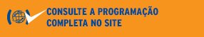 Consulte a programao completa no site