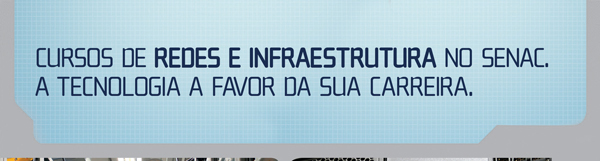 Cursos de Redes e Infraestrutura no Senac.