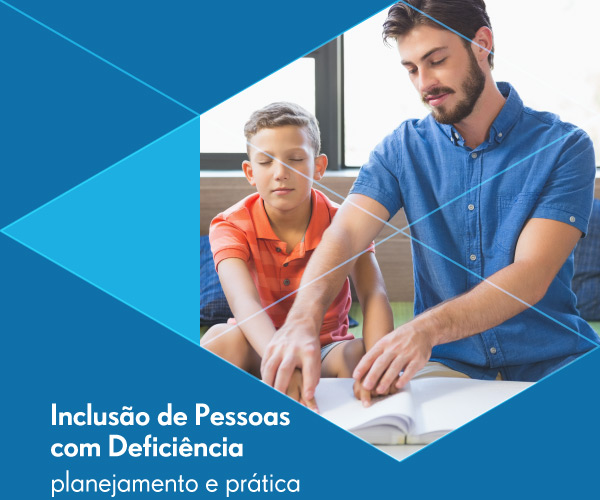 Inclusão de Pessoas com Deficiência: planejamento e prática